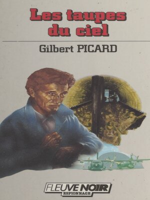 cover image of Les taupes du ciel